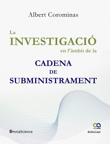 Cover for La investigació en l'àmbit de la cadena de subministrament