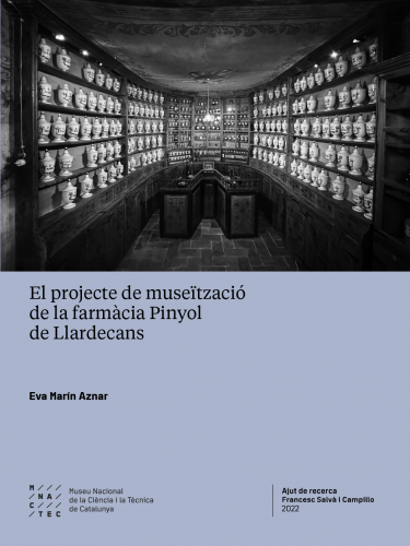 Cubierta para El projecte de museïtzació de la farmàcia Pinyol de Llardecans