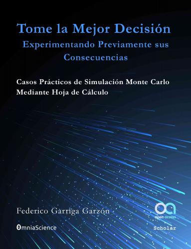 Cubierta para Tome la mejor decisión experimentando previamente sus consecuencias
